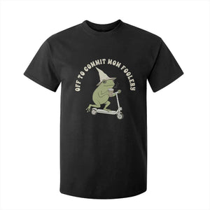 Off To Commit Mom Foolery T Shirt For Kid Funny Mama Frog Scooter Mother's Day TS11 Black Print Your Wear