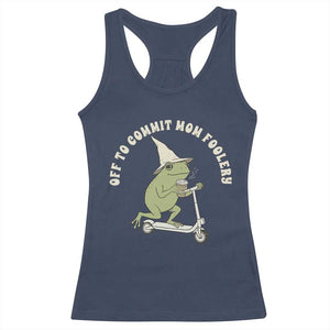 Off To Commit Mom Foolery Racerback Tank Top Funny Mama Frog Scooter Mother's Day TS11 Navy Print Your Wear