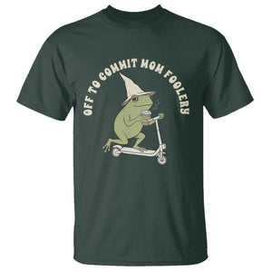 Off To Commit Mom Foolery T Shirt Funny Mama Frog Scooter Mother's Day TS11 Dark Forest Green Print Your Wear