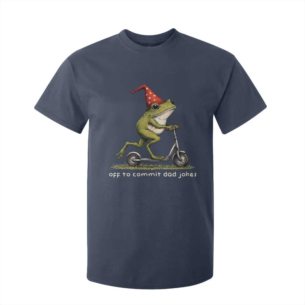 Off To Commit Dad Jokes T Shirt For Kid Funny Daddy Frog Scooter Fathers Day TS11 Navy Print Your Wear