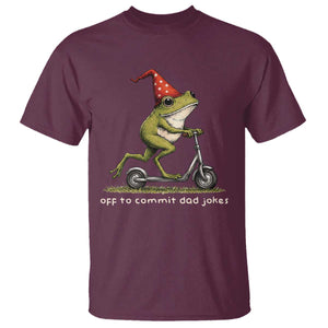 Off To Commit Dad Jokes T Shirt Funny Daddy Frog Scooter Fathers Day TS11 Maroon Print Your Wear