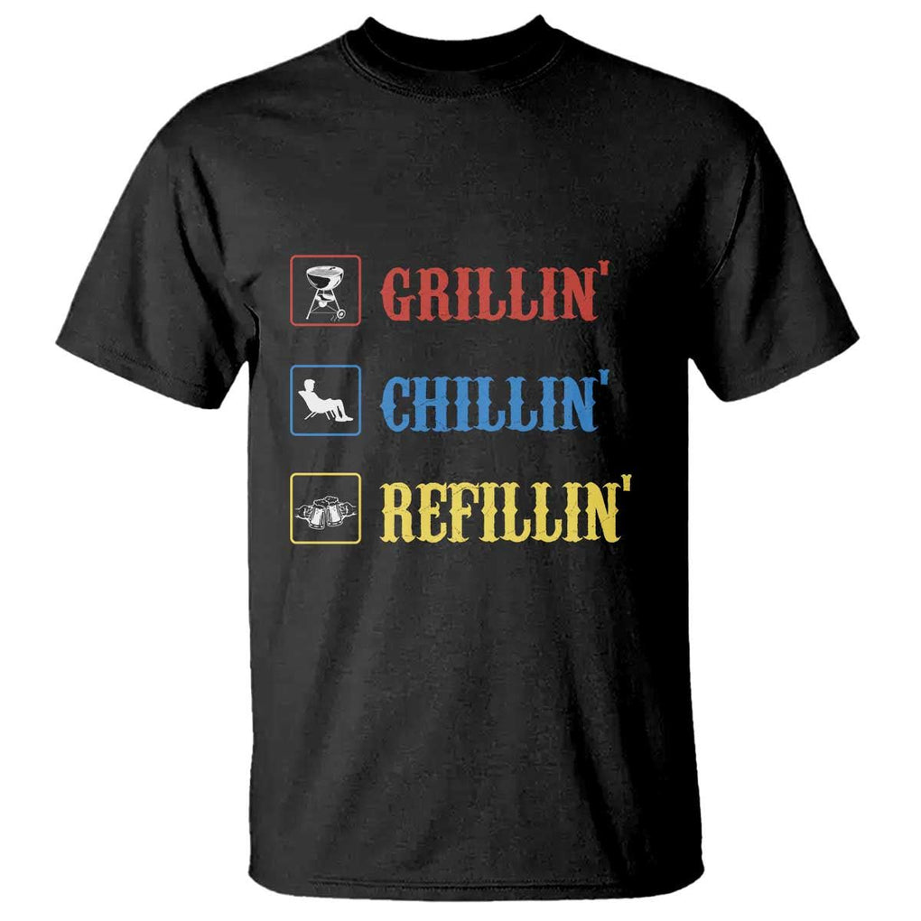 BBQ Lover T Shirt Grilling Chillin' Grillin' Refillin' Smoker TS11 Black Print Your Wear