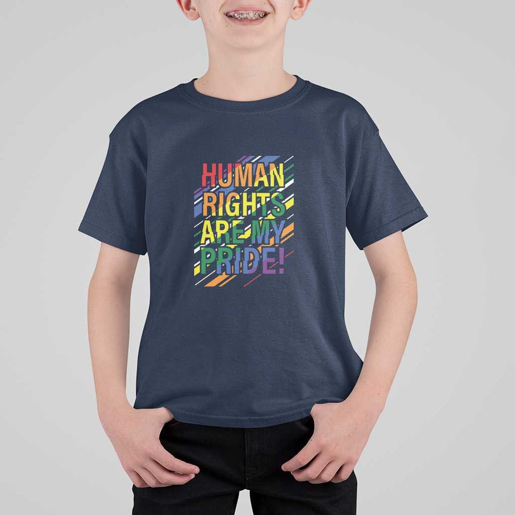 Proud Ally T Shirt For Kid Human Rights Are My Pride Rainbow LGBT Flag TS11 Navy Print Your Wear