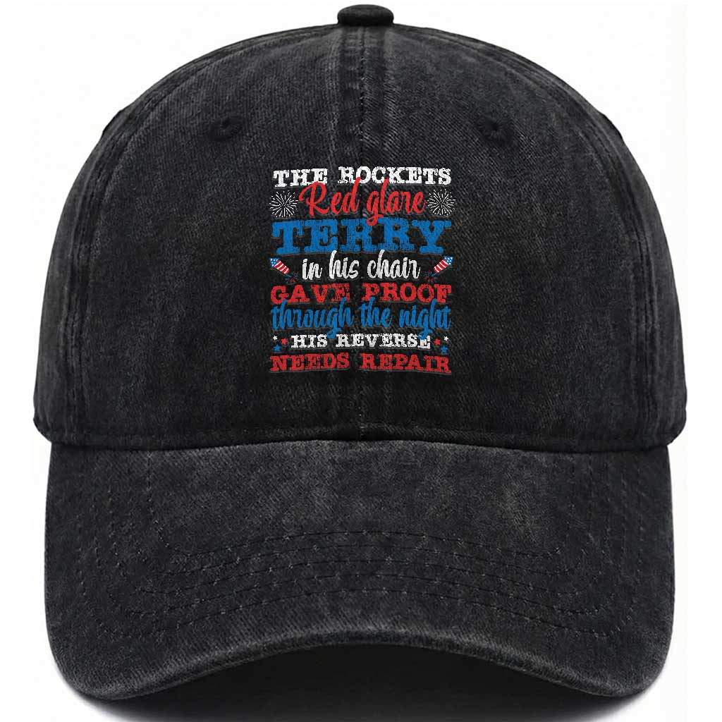 Funny The Rockets Red Glare Terry In His Chair His Reverse Needs Repair Washed Cotton Baseball Cap 4th Of July Meme TS11 Washed Cap Universal Fit Black Print Your Wear