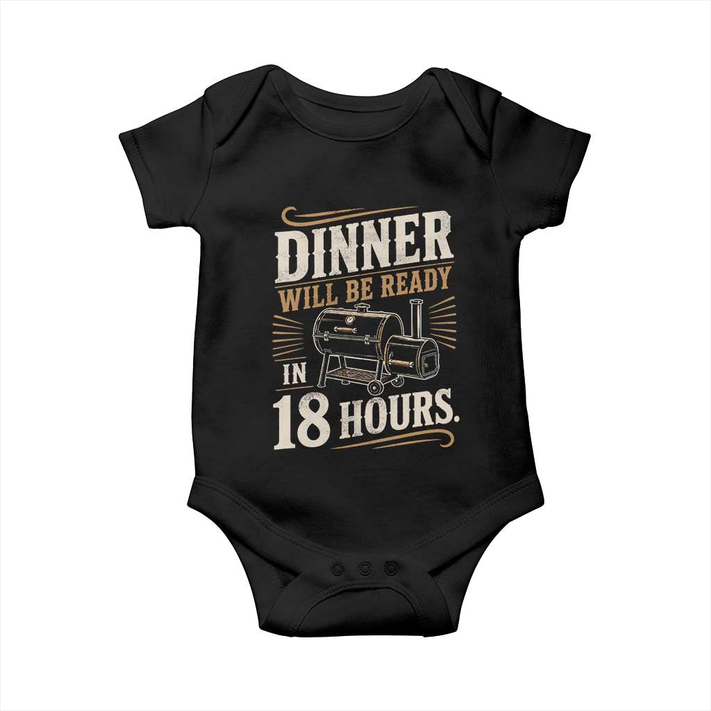 Funny BBQ Grilling Dad Baby Onesie Dinner Will Be Ready In 18 Hours Fathers Day