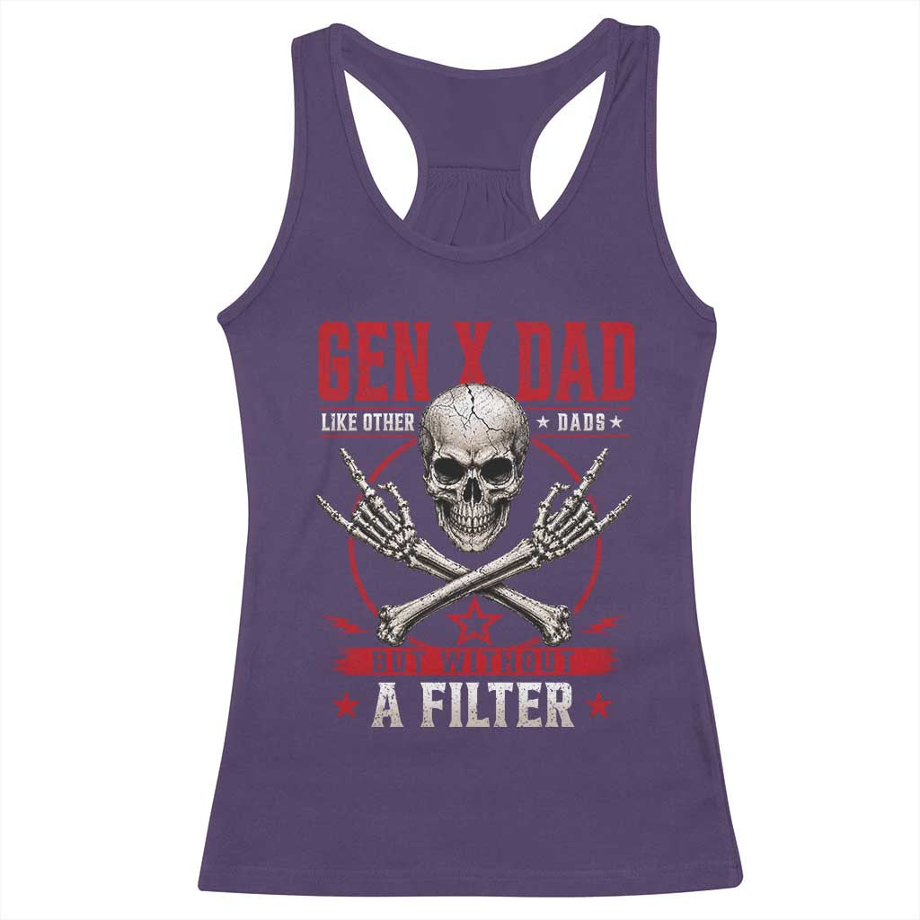 Gen X Dad Like Other Dads But Without A Filter Racerback Tank Top Funny Fathers Day TS11 Purple Print Your Wear