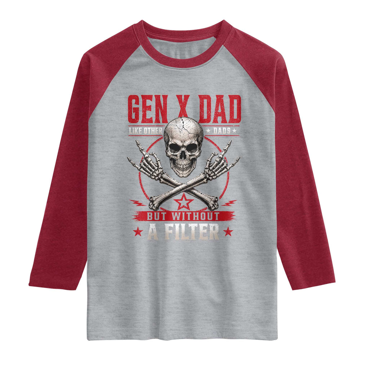 Gen X Dad Like Other Dads But Without A Filter Raglan Shirt Funny Fathers Day TS11 Heather Gray Heather Red Print Your Wear