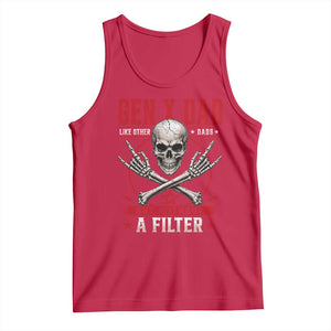 Gen X Dad Like Other Dads But Without A Filter Tank Top Funny Fathers Day TS11 Red Print Your Wear