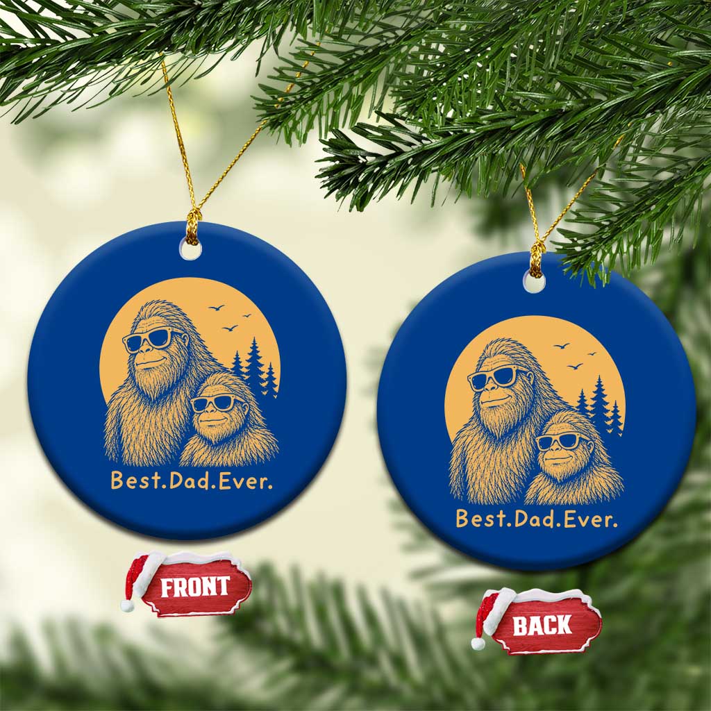 Vintage Best Dad Ever Bigfoot Papa Fathers Day Ceramic Ornament TS11 1pc Blue Print Your Wear