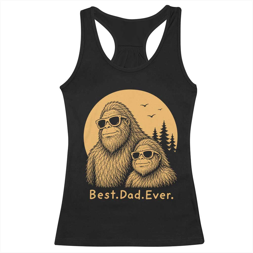 Vintage Best Dad Ever Bigfoot Papa Fathers Day Racerback Tank Top TS11 Black Print Your Wear