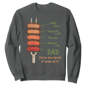 Grill Dad Sweatshirt You're The Rarest of Them All BBQ Father TS11 Dark Heather Print Your Wear