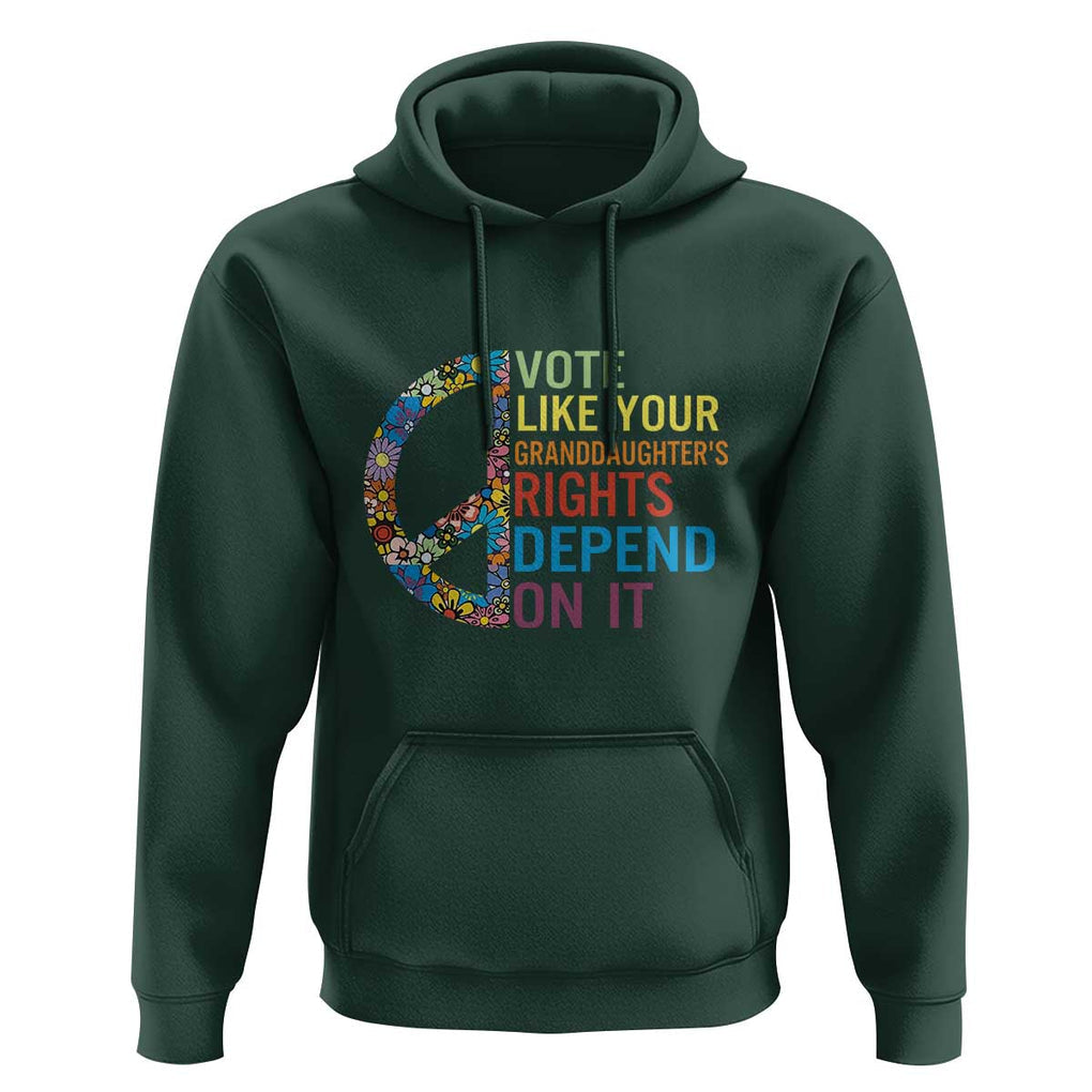 Vote Like Your Granddaughter's Rights Depend On It Hoodie Boho Floral Peace Sign TS11 Dark Forest Green Print Your Wear