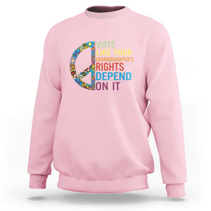 Vote Like Your Granddaughter's Rights Depend On It Sweatshirt Boho Floral Peace Sign TS11 Light Pink Print Your Wear