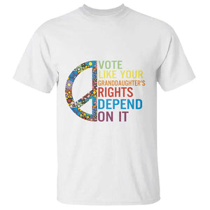 Vote Like Your Granddaughter's Rights Depend On It T Shirt Boho Floral Peace Sign TS11 White Print Your Wear