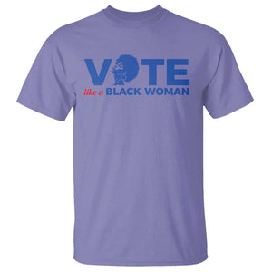 Vote Like A Black Women T Shirt Afro Hair Black Votes TS11 Violet Print Your Wear