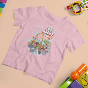 Wild About Learning T Shirt For Kid Back To School Zoo Animals Student Rainbow TS11 Light Pink Print Your Wear