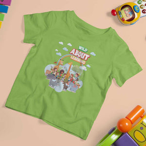 Wild About Learning T Shirt For Kid Back To School Zoo Animals Student Rainbow TS11 Lime Print Your Wear