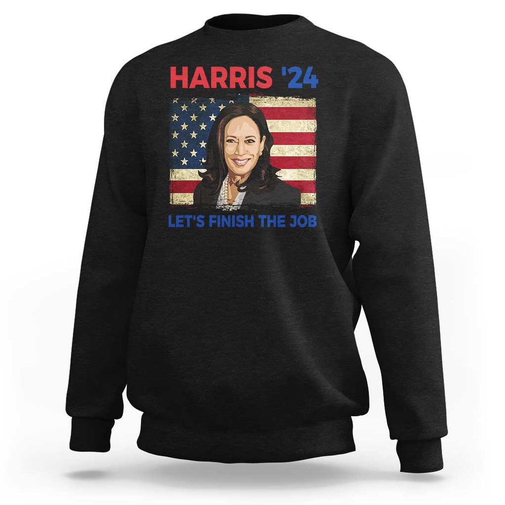 Kamala 2024 Sweatshirt Harris'24 Let's Finish The Job USA Flag TS11 Black Print Your Wear