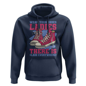 Madam Harris Hoodie Wear Your Shoes Ladies There's Glass Everywhere TS11 Navy Print Your Wear