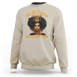 Harris 2024 Sweatshirt You Are Powerful And Your Voice Matters Afro Girl TS11 Sand Print Your Wear