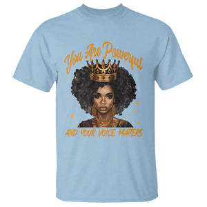 Harris 2024 T Shirt You Are Powerful And Your Voice Matters Afro Girl TS11 Light Blue Print Your Wear