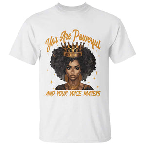 Harris 2024 T Shirt You Are Powerful And Your Voice Matters Afro Girl TS11 White Print Your Wear