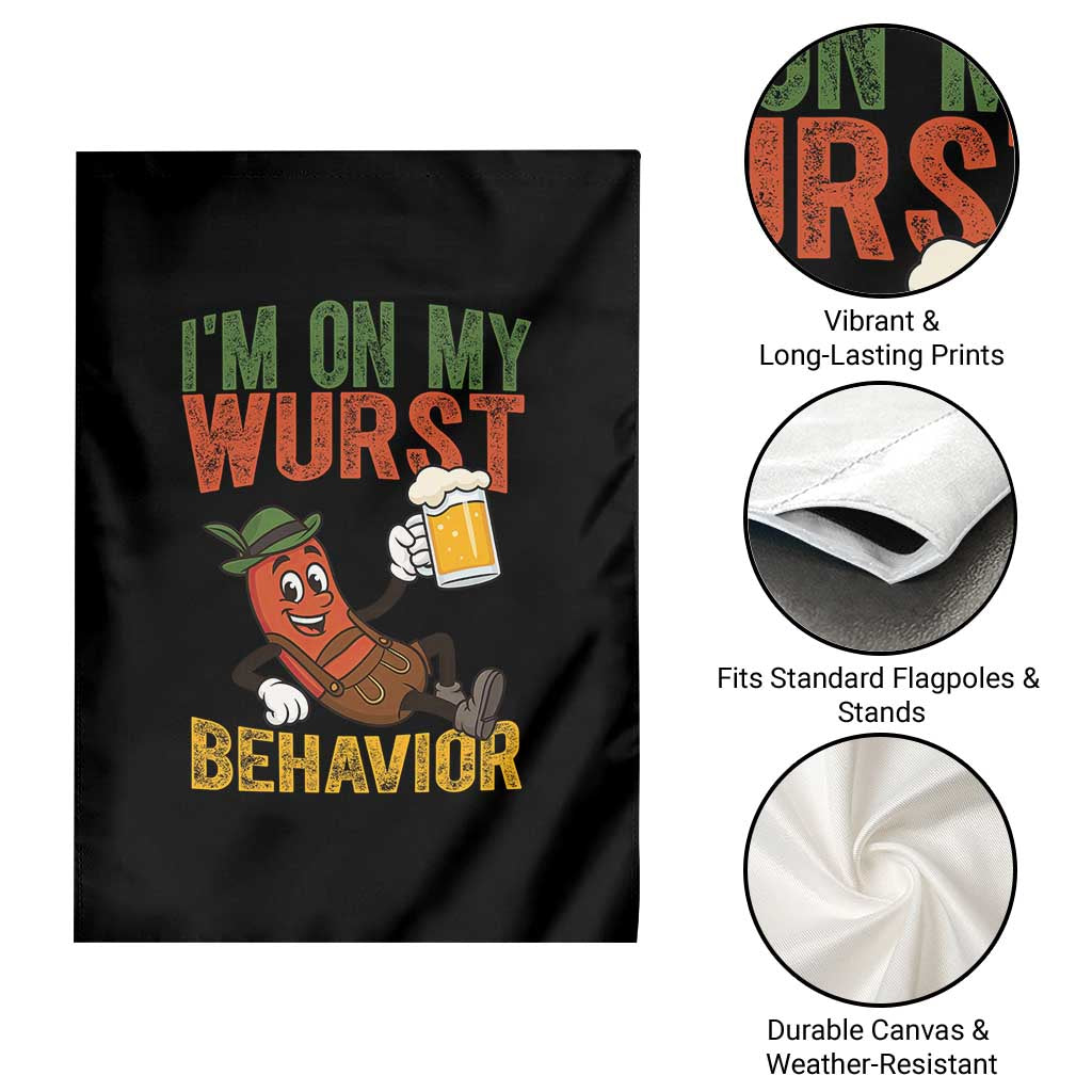 Funny I Am On My Wurst Behavior Garden Flag German Oktoberfest Sausage TS11 Print Your Wear