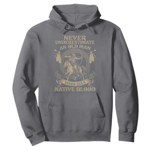 Never Underestimate An Old Man Who Has Native Blood Hoodie Native American Warrior TS11 Charcoal Print Your Wear
