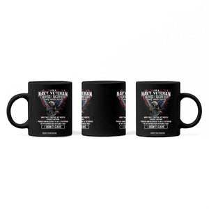 I Am Navy Veteran Coffee Mug I Served I Sacrificed I have Anger Issues Bald Eagle USA Flag TS11 Print Your Wear