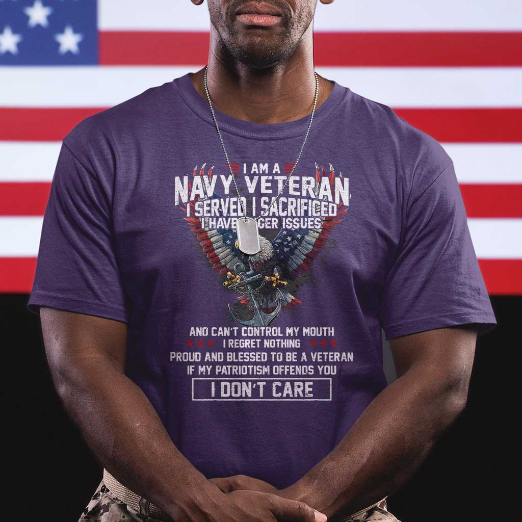 I Am Navy Veteran T Shirt I Served I Sacrificed I have Anger Issues Bald Eagle USA Flag TS11 Purple Print Your Wear