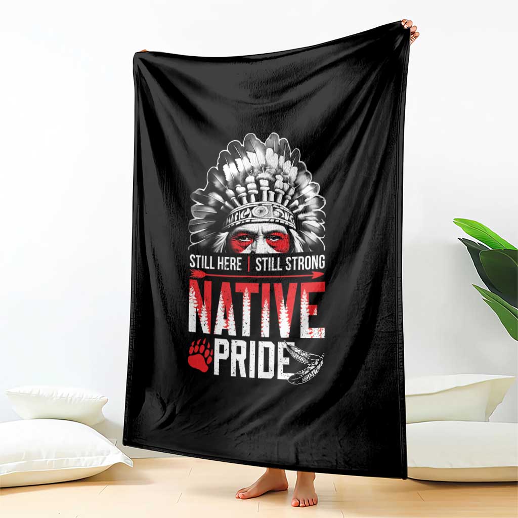 Still Here Still Strong Native Pride Throw Blanket Native American Feather TS11 Print Your Wear