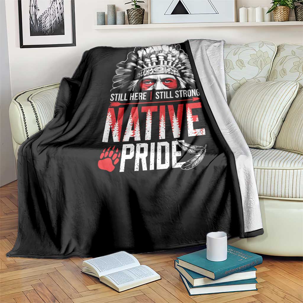 Still Here Still Strong Native Pride Throw Blanket Native American Feather TS11 Print Your Wear