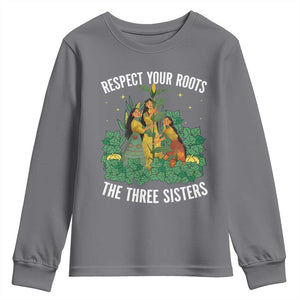 Three Sisters Respect Your Roots Youth Sweatshirt Native American Heritage History Month TS11 Charcoal Print Your Wear