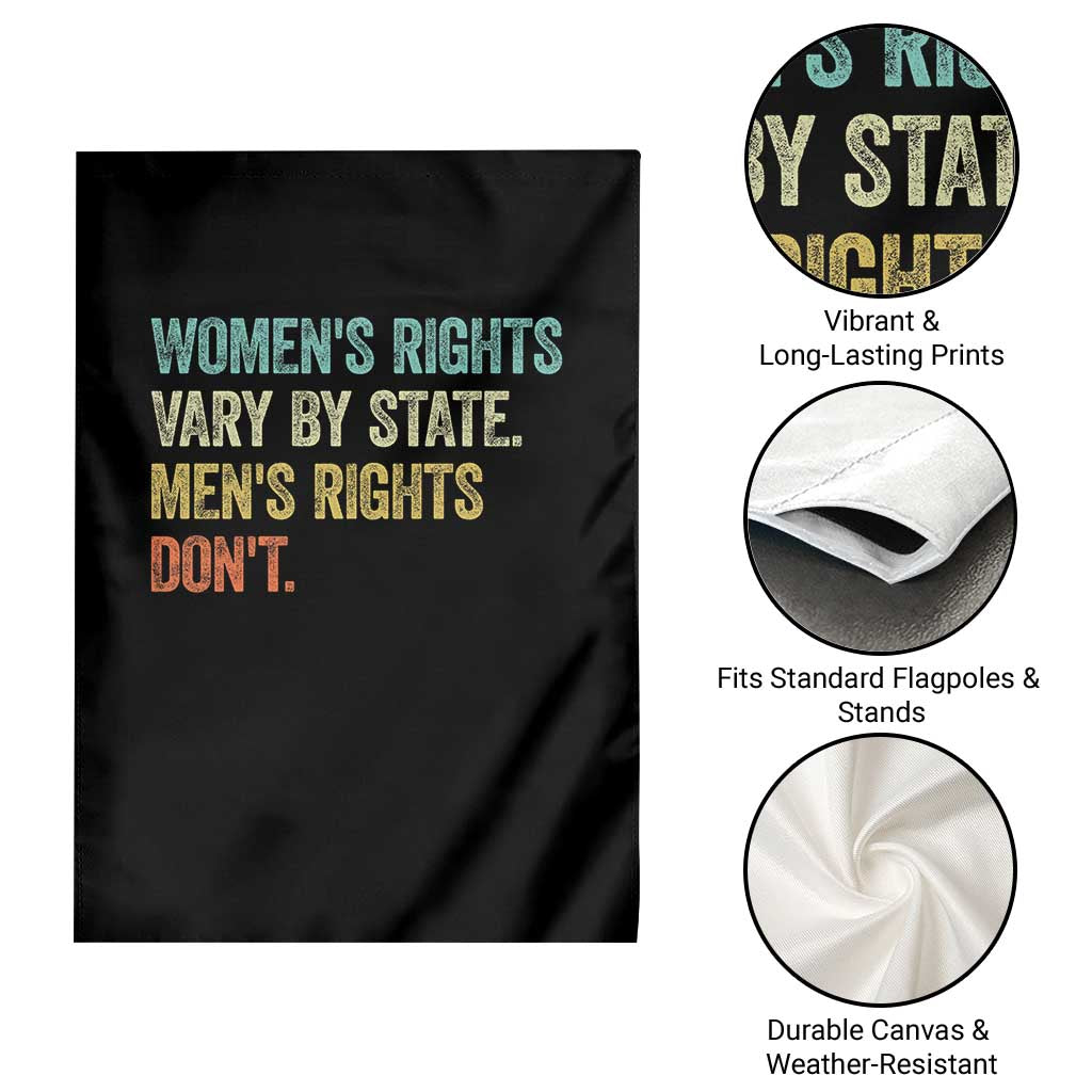 Women's Rights Vary By State Men Rights Don't Feminist Retro Garden Flag TS11 Print Your Wear