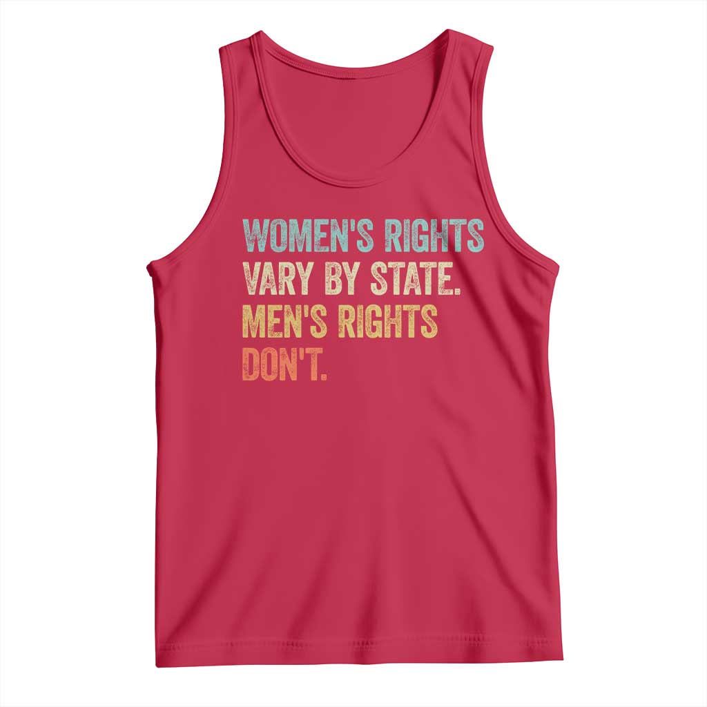 Women's Rights Vary By State Men Rights Don't Feminist Retro Tank Top TS11 Red Print Your Wear