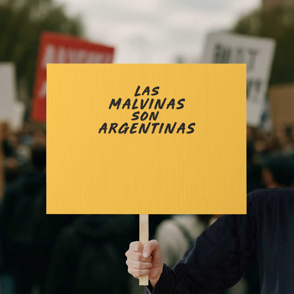 Las Malvinas Son Argentinas Protest Sign Political Statement TS11 Horizontal 18