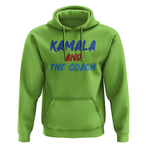 Harris Walz Supporter Hoodie Kamala And The Coach American Presidential Election TS11 Lime Print Your Wear