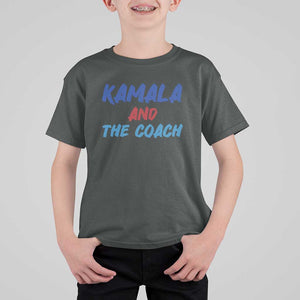 Harris Walz Supporter T Shirt For Kid Kamala And The Coach American Presidential Election TS11 Dark Heather Print Your Wear