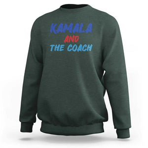 Harris Walz Supporter Sweatshirt Kamala And The Coach American Presidential Election TS11 Dark Forest Green Print Your Wear