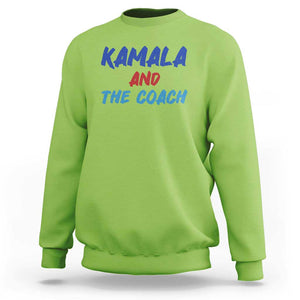 Harris Walz Supporter Sweatshirt Kamala And The Coach American Presidential Election TS11 Lime Print Your Wear