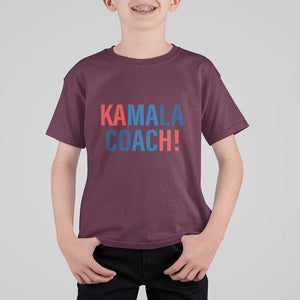 Harris Walz T Shirt For Kid Kamala Coach 2024 Presidential Election TS11 Maroon Print Your Wear