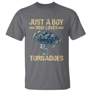 Tornado Chaser T Shirt Just A Boy Who Loves Tornadoes Storm Thunder TS11 Charcoal Print Your Wear