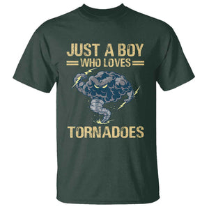 Tornado Chaser T Shirt Just A Boy Who Loves Tornadoes Storm Thunder TS11 Dark Forest Green Print Your Wear