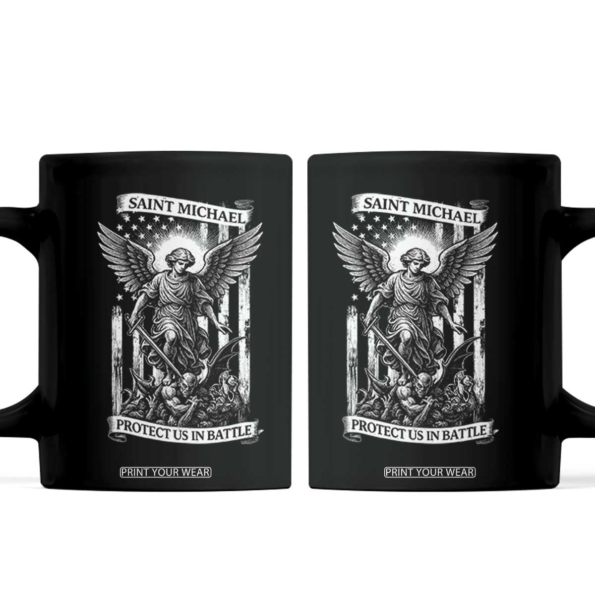Saint Michael Protect Us In Battle Coffee Mug American Flag Catholic Christian Faith TS11 Black Print Your Wear