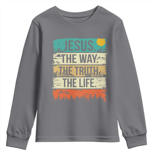 Jesus The Way The Truth The Life Youth Sweatshirt Blessed Christians TS11 Charcoal Print Your Wear