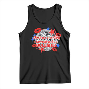 Dancing Is Everything Else Is Bullshit Tank Top Disco Ball Kissing Lips Glam Graphic 80s 90s Styles