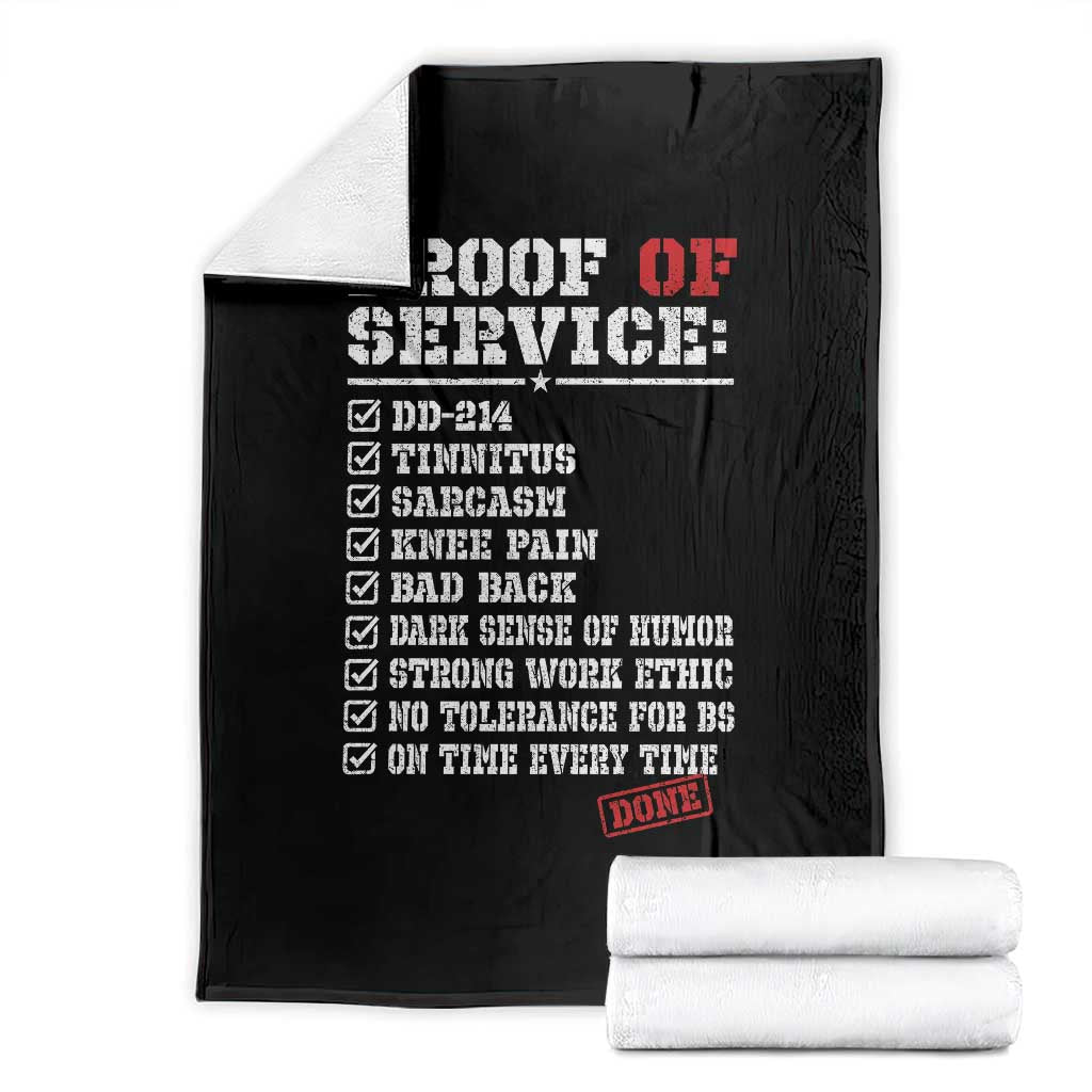 Proof Of Service DD 214 Military Veteran Throw Blanket Tinnitus Strong Work Ethic Retired Humor