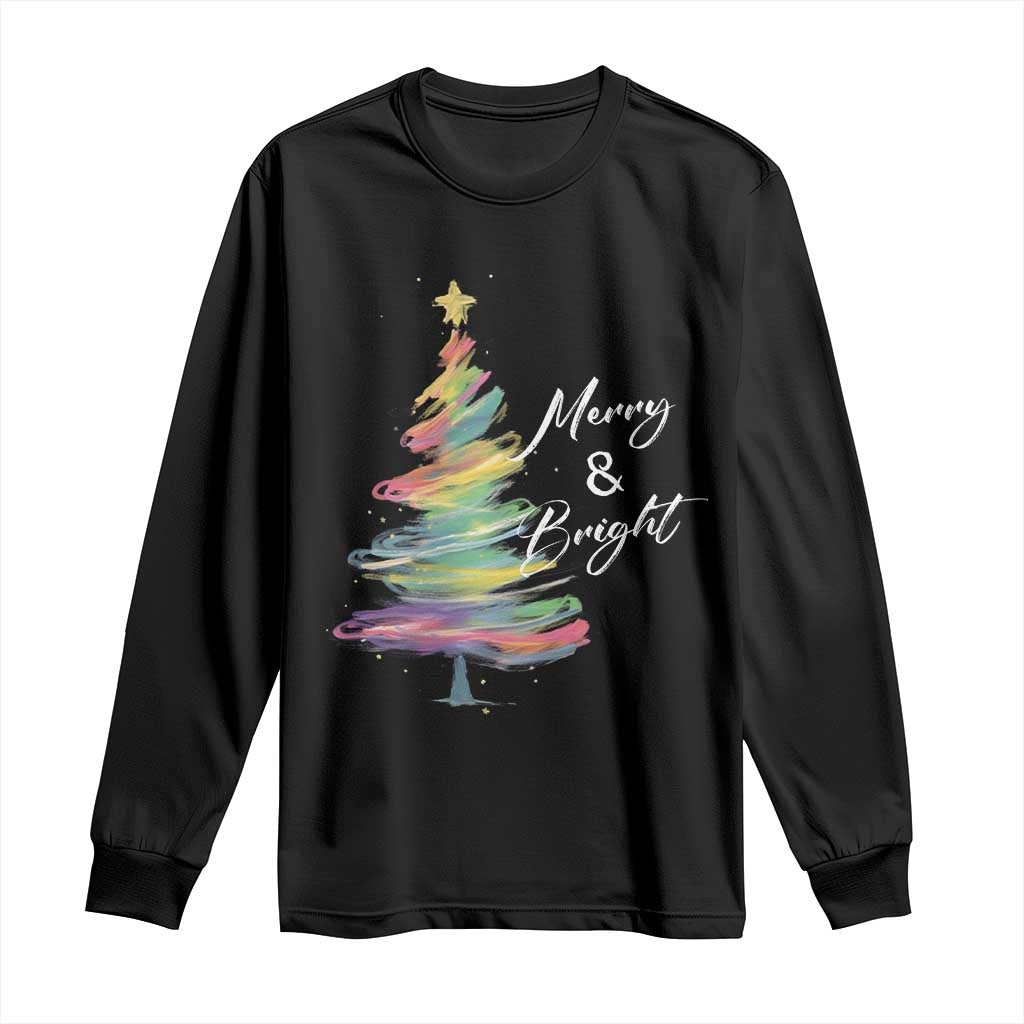 Christmas Long Sleeve Shirt Merry And Bright Colorful Xmas Tree TS11 Black Print Your Wear