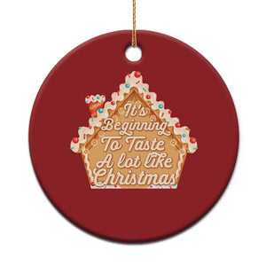 Funny Xmas Cookie Baking Christmas Ornament It's Beginning To Taste A Lot Like Xmas Gingerbread House TS11 Print Your Wear