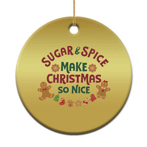 Funny Xmas Baking Christmas Ornament Sugar And Spice Make Xmas So Nice Gingerbread TS11 Print Your Wear